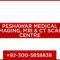 Peshawar Medical Imaging, MRI & CT Scan Centre